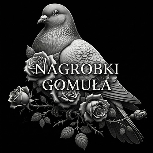 Nagrobki Pomniki Gomuła – nowoczesne kamieniarstwo i grawerowanie